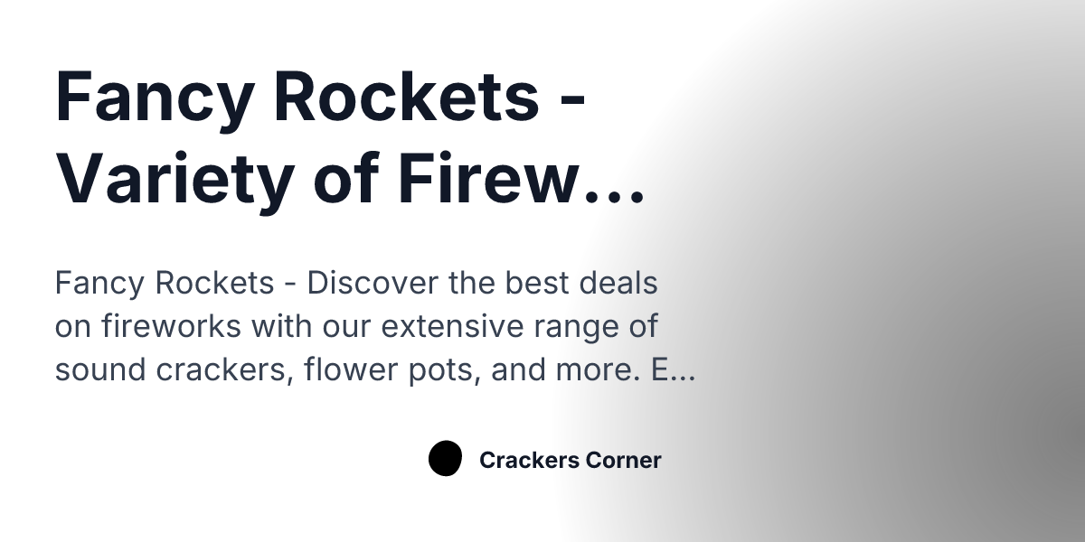 Sky Rockets Corner Fancy Rockets | Buy Online at Best Price – Crackers Corner | Crackers ...