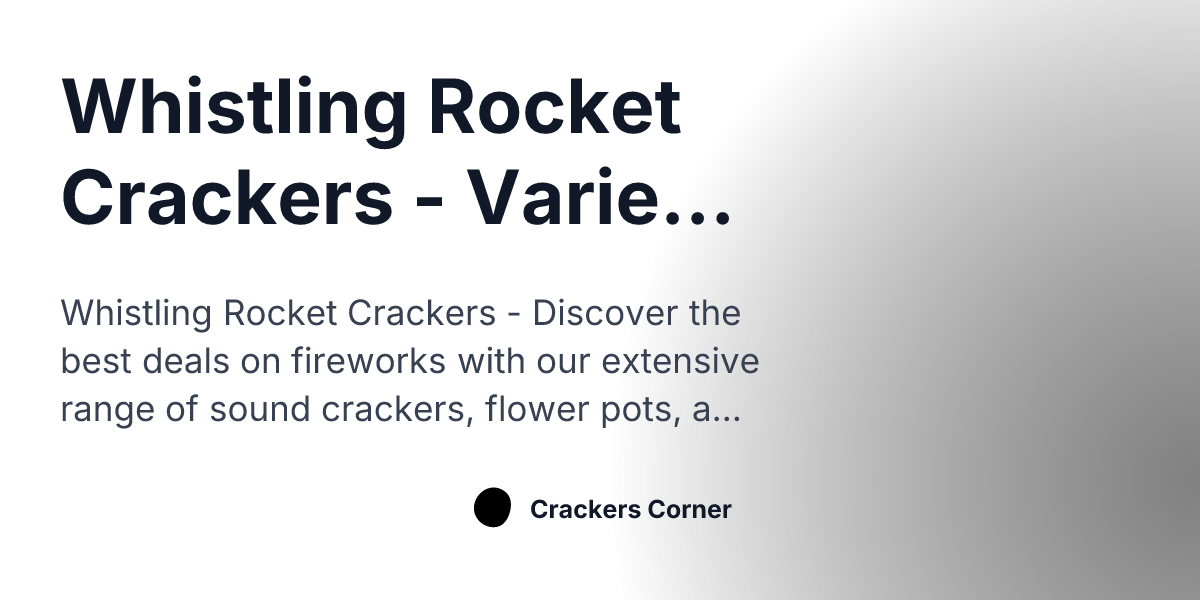 Whistling Rocket Crackers - 10 Pcs Box | Loud Whistle Sky Fireworks ...